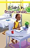 A Saint In Brown Sandals