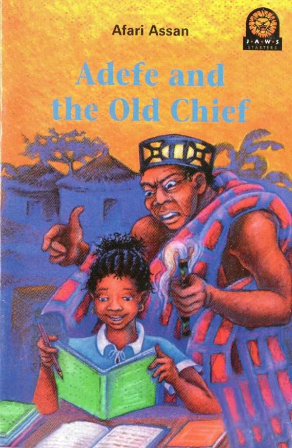 Adefe And The Old Chief